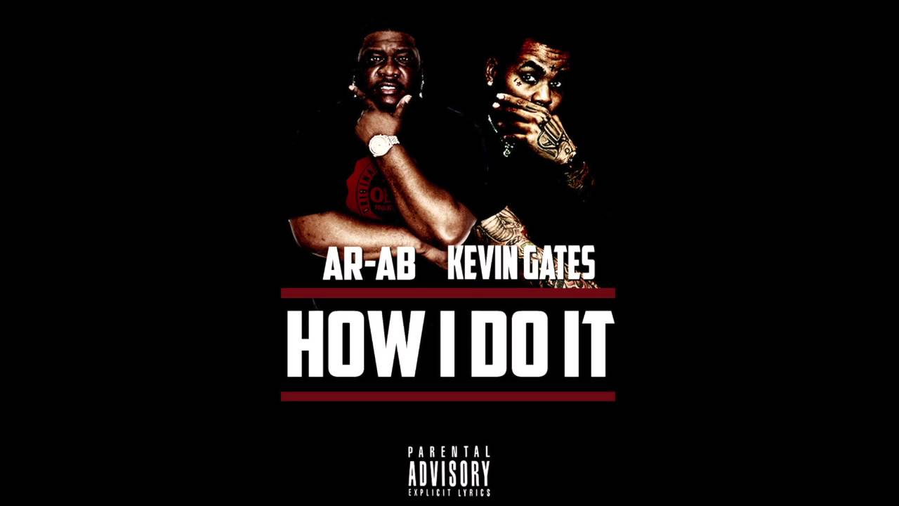 Kevin gates how i do it download video